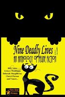 Nine Deadly Lives