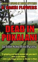 Dead in Pukalani