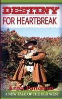 Destiny for Heartbreak