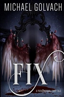 Cover of Fix by Michael Golvach