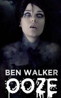 Cover of Ooze by Ben Walker