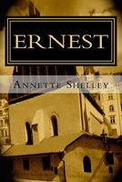 Cover of Ernest by Annette Shelley