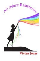 No More Rainbows
