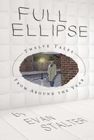 Cover of Full Ellipse by Evan Stalter