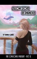Cover of Zillow Stone in Paradise by Brindi E. Lundberg