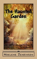 The Haunted Garden