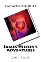 James Hilton's Adventures