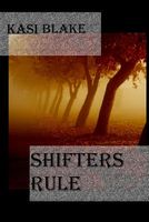 Shifters Rule
