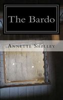 Cover of The Bardo by Annette Shelley