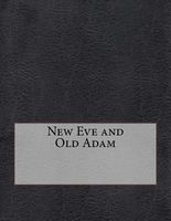 New Eve and Old Adam