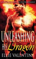 Unleashing His Dragon