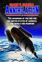 Cover of Annihilation by Frank V. D'Ambra