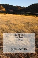 Cover of Murders in the Fall by James Smith