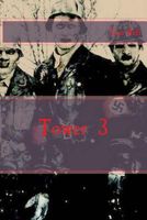 Cover of Tower 3 by Tim Bell