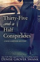 Thirty-five and a Half Conspiracies