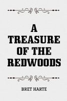 A Treasure of the Redwoods