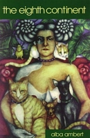 Cover of The Eighth Continent and Other Stories by Alba Ambert
