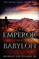 The Emperor of Babylon