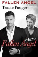Fallen Angel, Part 4