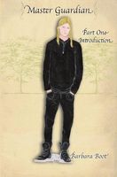 Cover of Master Guardian Part One Introduction by Barbara Boot