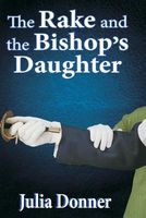 The Rake and the Bishop's Daughter