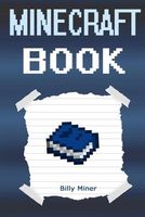 Minecraft Book: An Unofficial Minecraft Book