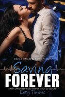 Saving Forever - Part 7