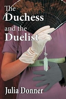 The Duchess and the Duelist