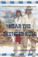 Cover of Hear the Thunder Roll by Barry Brierley