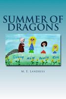 Cover of Summer of Dragons by M.E. Landress