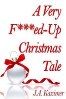 A Very F***ed-Up Christmas Tale