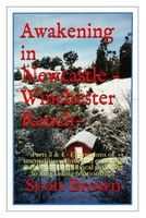 Awakening in Newcastle -Winchester Ranch