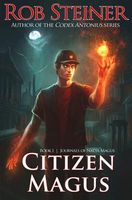 Cover of Citizen Magus by Rob Steiner