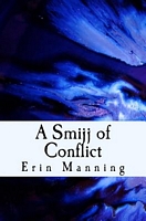 A Smijj of Conflict