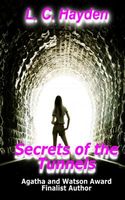Secrets If the Tunnels