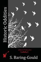 Cover of Historic Oddities by Sabine Baring-Gould