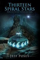 Cover of Thirteen Spiral Stars by Jeff Posey
