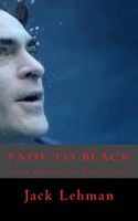 Cover of Fade to Black by Jack Lehman