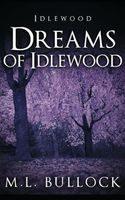Dreams of Idlewood