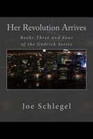 Cover of Her Revolution Arrives by Joe Schlegel