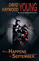 Cover of What Happens in September... by David Haywood Young