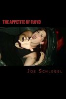 Cover of The Appetite of Floyd LP by Joe Schlegel