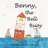 Benny the Bell Buoy