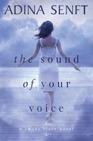 The Sound of Your Voice // Sounds in the Night