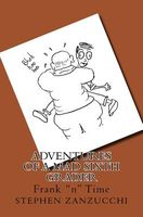 Cover of Frank N Time by Stephen Zanzucchi