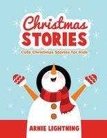 Cover of Christmas Stories: Christmas Stories, Jokes, and Coloring Book! by Arnie Lightning