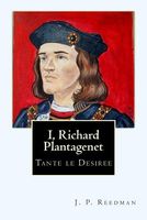 I, Richard Plantagenet