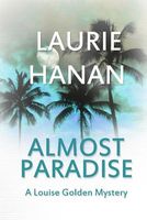 Cover of Almost Paradise by Laurie Hanan