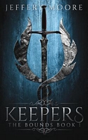 Cover of The Keepers by Jeffery Moore