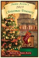 Annie Acorn's 2015 Christmas Treasury